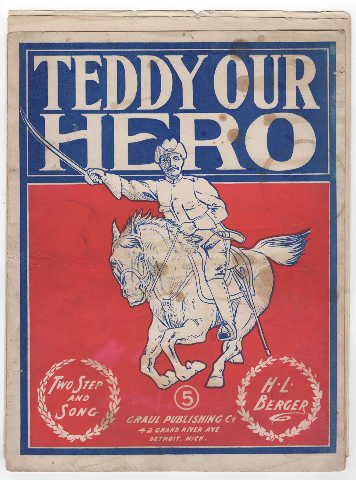 Illustration with TR on a horse, titled Teddy Our Hero